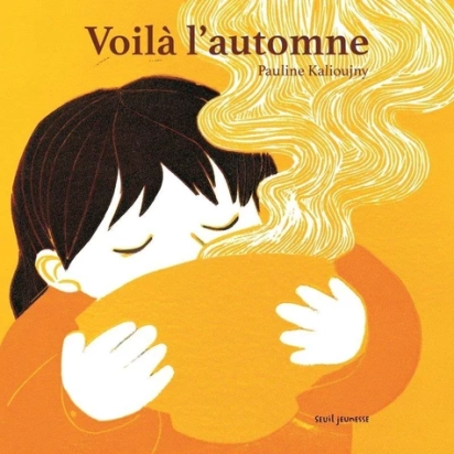 Voilà l'automne – livre tout-carton – Seuil Jeunesse
