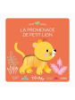 La promenade de petit lion – Petit doux – Fleurus
