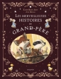 Les merveilleuses histoires de Grand-Père – Mame