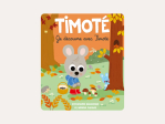 Je Découvre Avec Timoté - tonies