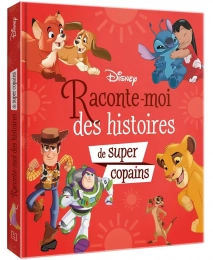 Raconte-moi des histoires de super copains Disney