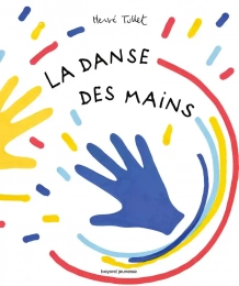 La danse des mains Bayard jeunesse