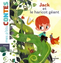 Jack et le haricot géant Edition Milan