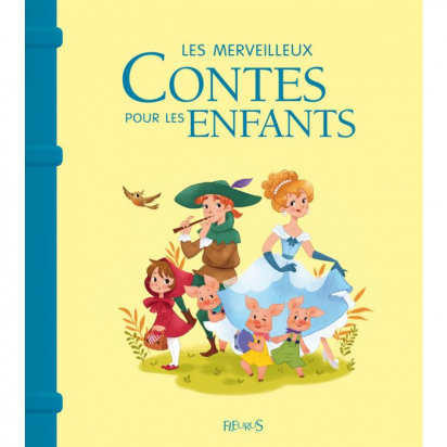 Les merveilleux contes pour les enfants Fleurus