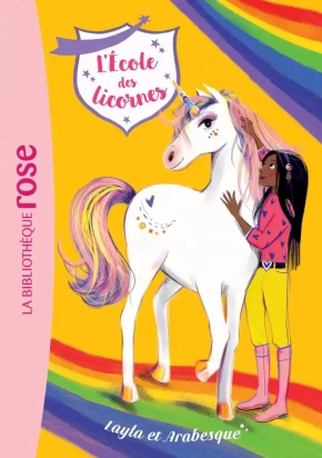 L'école des licornes Tome 5 La bibliothèque rose