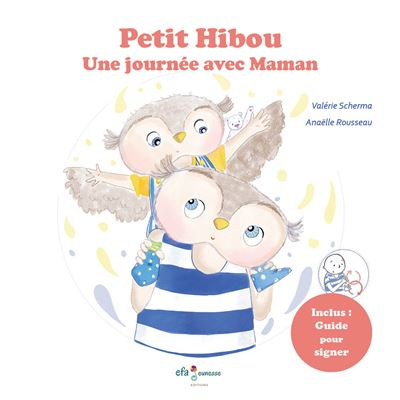 Petit Hibou Une journée avec Maman