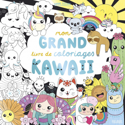 Mon grand livre de coloriages Kawaii Fleurus