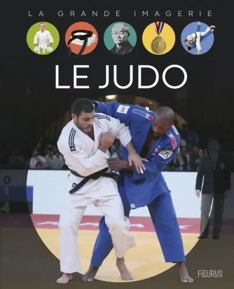 Le judo - AlbumSylvie Deraime, Audrey Bussi