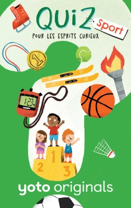 Quiz pour les esprits curieux : Le sport pour Yoto