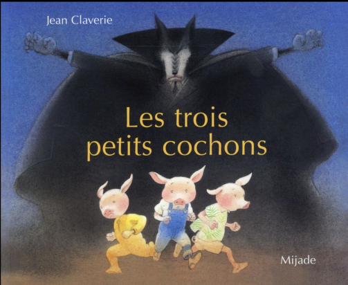 Les trois petits cochons Mijade