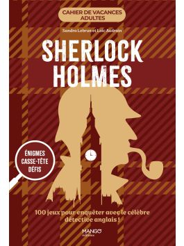 Cahier de vacances – Sherlock Holmes – Mango