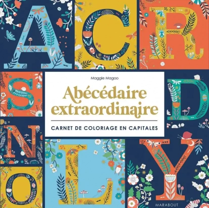 Abécédaire extraordinaire - Livre de coloriage capital - Grand Format Maggie Magoo