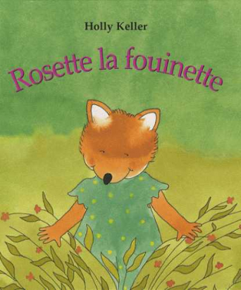  Rosette la fouinette - Holly Keller