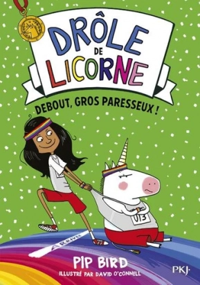 Drôle de licorne - Poche - Debout, gros paresseux ! Pip Bird, David O'Connell