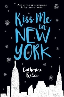 Kiss me in New York - Grand Format Catherine Rider Vanessa Azoulay (Traducteur)