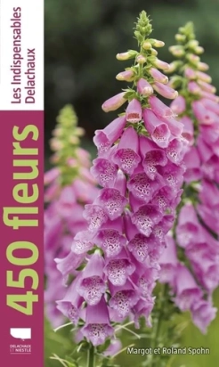 450 fleurs Par :  Margot Spohn ,  Roland Spohn Delachaux