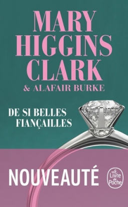 De si belles fiançailles Mary Higgins Clark