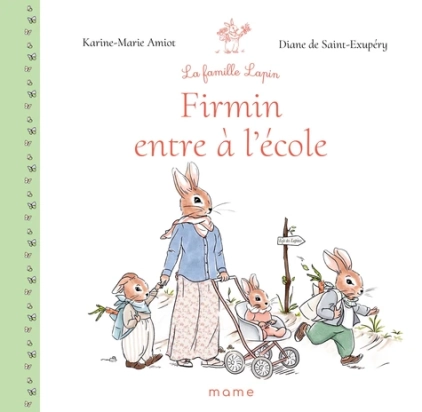 Firmin entre à l'école - Karine-Marie Amiot - Mame