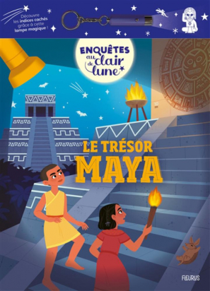 Enquêtes au clair de lune - le trésor maya Fleurus