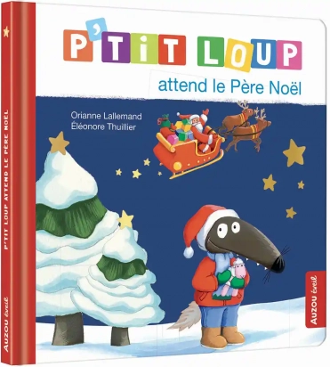 P'tit  loup attend le père Noël Auzou