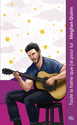 Toute la haine que j'ai pour lui - Meghan QUINN