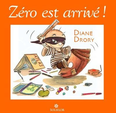 Zéro est arrivé - Diane Drory