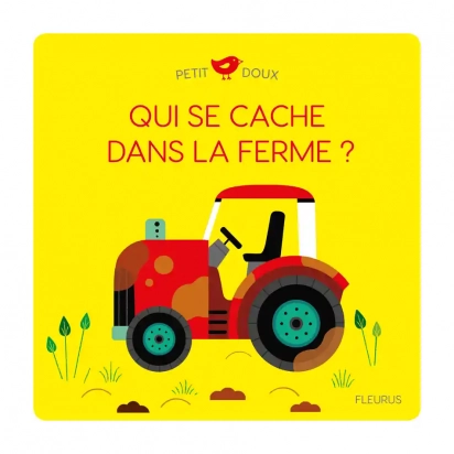 Qui se cache dans la ferme ? Fleurus