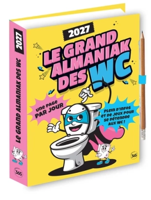 Le Grand Almaniak des WC 2027 – Jean-Serge Lubeck – Éditions 365