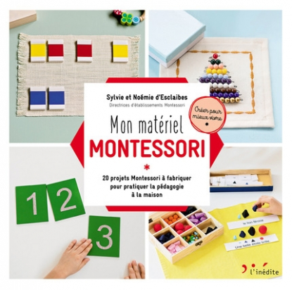 Mon matériel Montessori - L'inédit