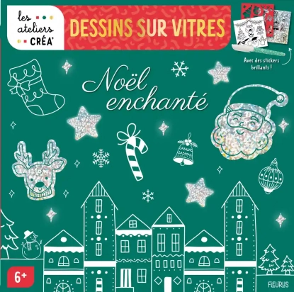 Dessins sur vitres. Noël enchanté Fleurus