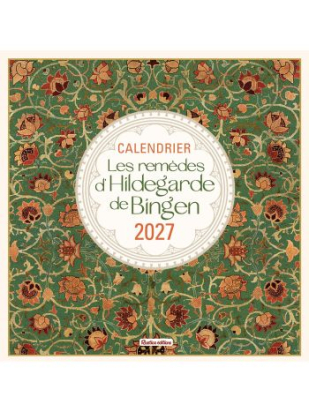 Calendrier mural Les remèdes d'Hildegarde de Bingen 2027 - Rustica
