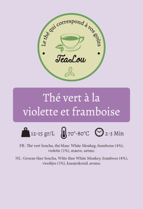 Tealou - thé vert - violette et framboise