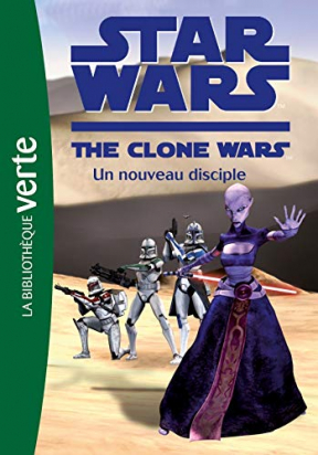 Star Wars The Clone Wars Tome 4 - Poche Bibliotheque verte