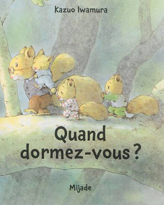 Quand dormez-vous ? Nic, Nac et Noc Mijane