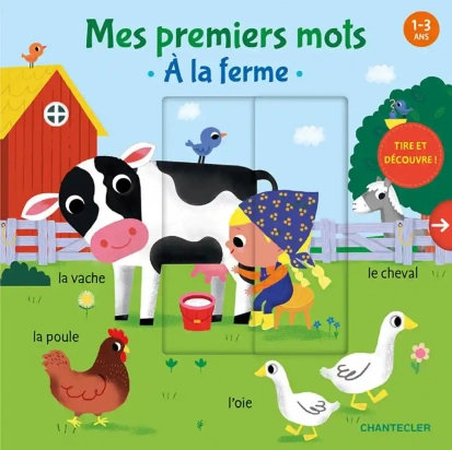 Mes premiers mots A la ferme Chantecler