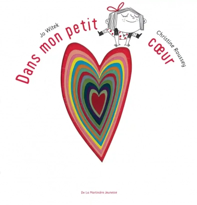 Dans mon petit coeur - AlbumChristine Roussey, Jo Witek