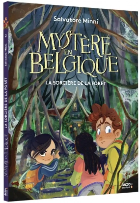 Mystère en Belgique Tome 2 La sorcière de la forêt Auzou