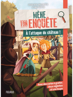 Mène ton enquète - À l’attaque du château !
