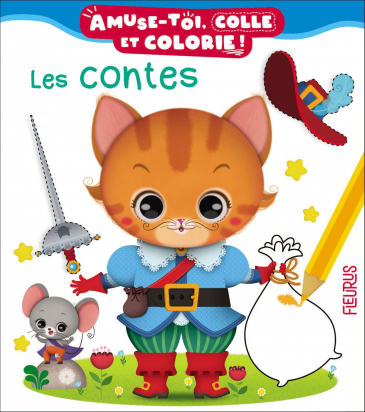 Colle et colorie Les contes Fleurus