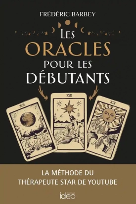 Les oracles pour les débutants - Frédéric Barbey