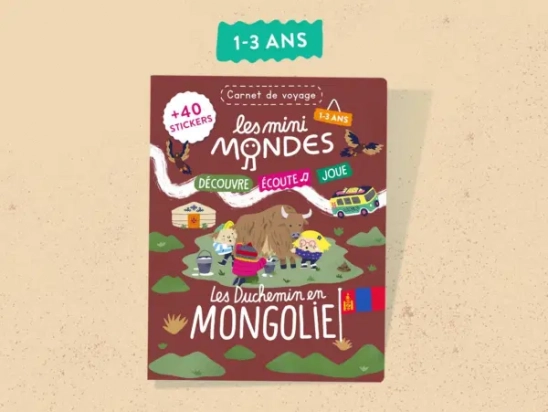 Le magazine enfants Mongolie - Dès 1 an Les mini Mondes