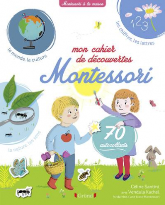 Mon cahier de découvertes Montessori Gründ
