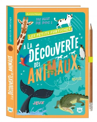 A la découverte des animaux- Les petits fortiches