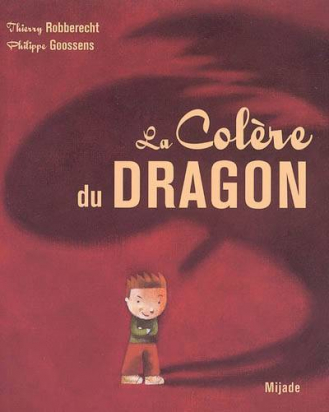 La colère du dragon Mijade