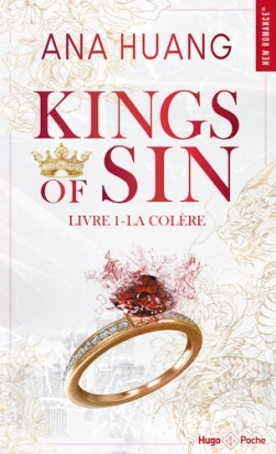 Kings Of Sin - Tome 1 La colère - Ana Huang