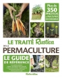 Le traité Rustica de la permaculture - Grand Format Robert Elger, Linda Bedouet, Anna Buresi, Kévin Morel