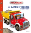 Le camion-benne de Ruben - P'tits véhicules - Nathalie Bélineau - Fleurus