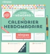 Mémopad calendrier hebdomadaire bloc aimanté Mémoniak Family Zen 2026 - 12 mois