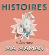 Histoires à lire avec ma maman - Album