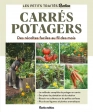 Carrés potagers - Des récoltes faciles au fil des mois - Grand Format Robert Elger, Hubert Fontaine